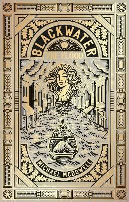 Michael McDowell : Blackwater I