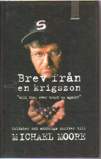 Michael Moore : Brev från en krigszon