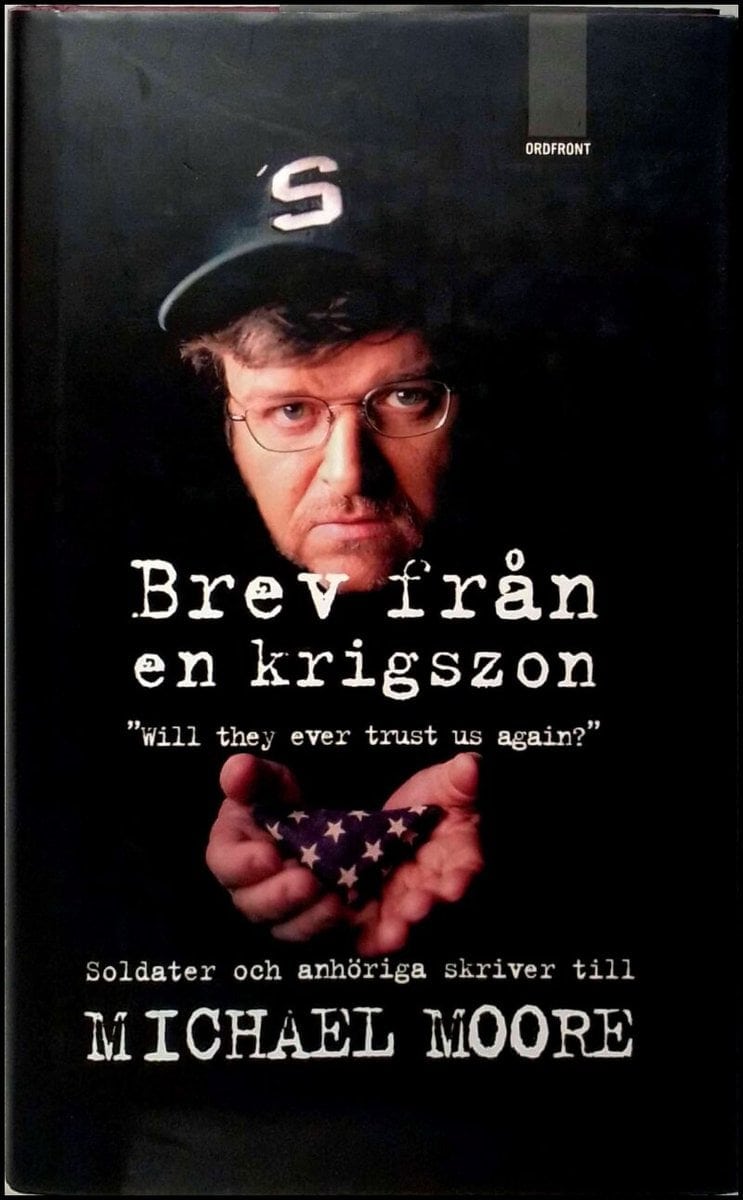 Michael Moore : Brev från en krigszon