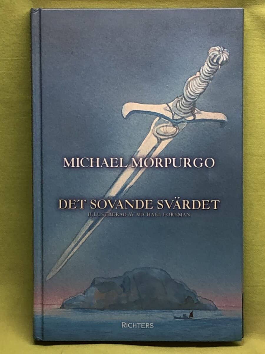 Michael Morpurgo : Det sovande svärdet