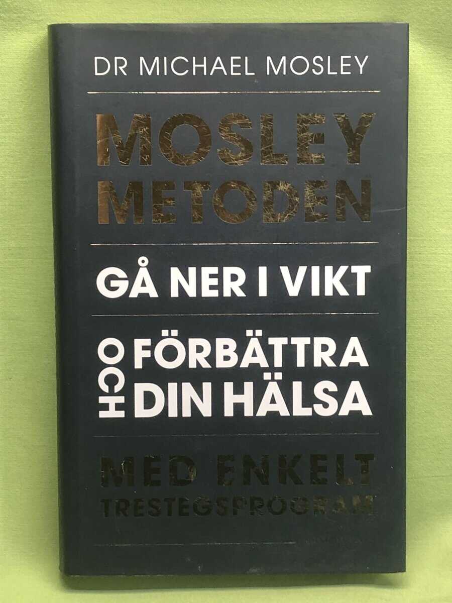 Michael Mosley : Mosleymetoden