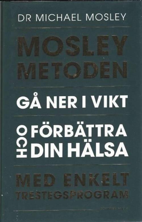 Michael Mosley : Mosleymetoden