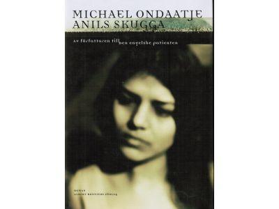Michael Ondaatje : Anils skugga