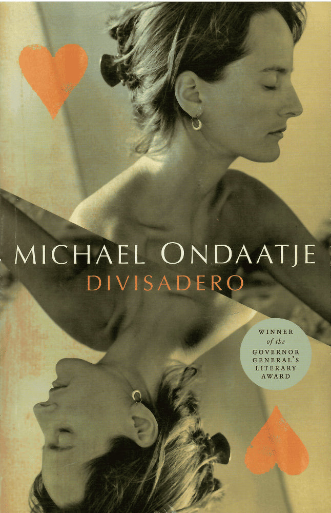 Michael Ondaatje : Divisadero