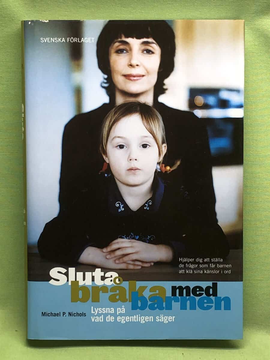 Michael P. Nichols : Sluta bråka med barnen