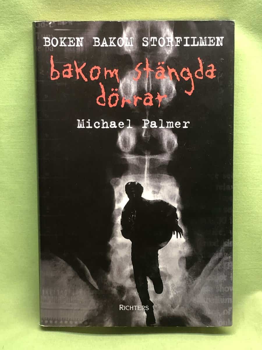 Michael Palmer : Bakom stängda dörrar