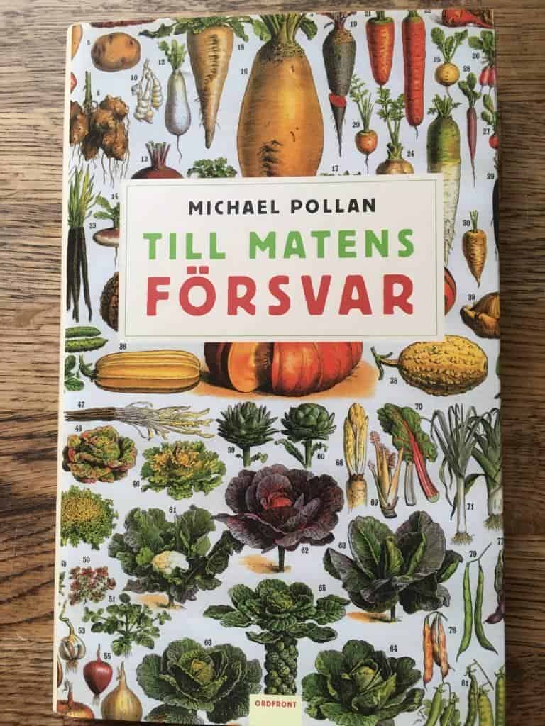 Michael Pollan : Till matens försvar