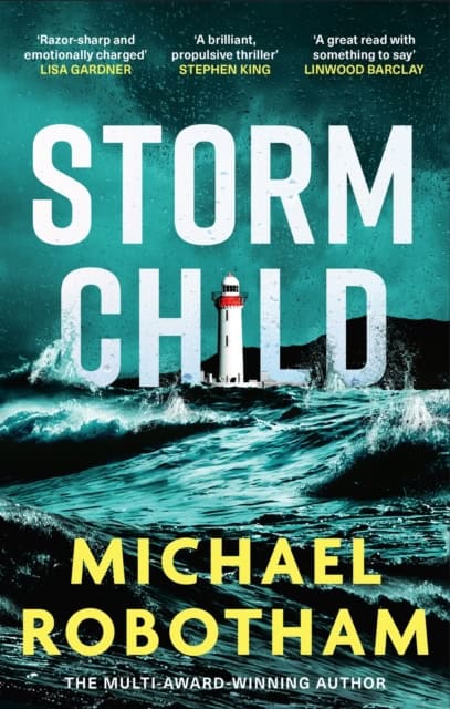 Michael Robotham : Storm Child