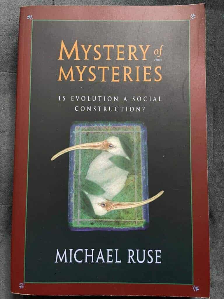 Michael Ruse : Mystery of mysteries