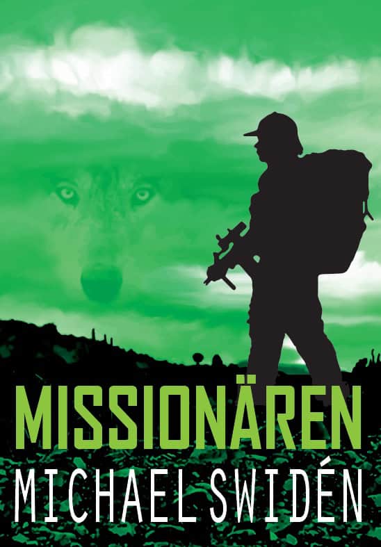 Michael Swidén : Missionären
