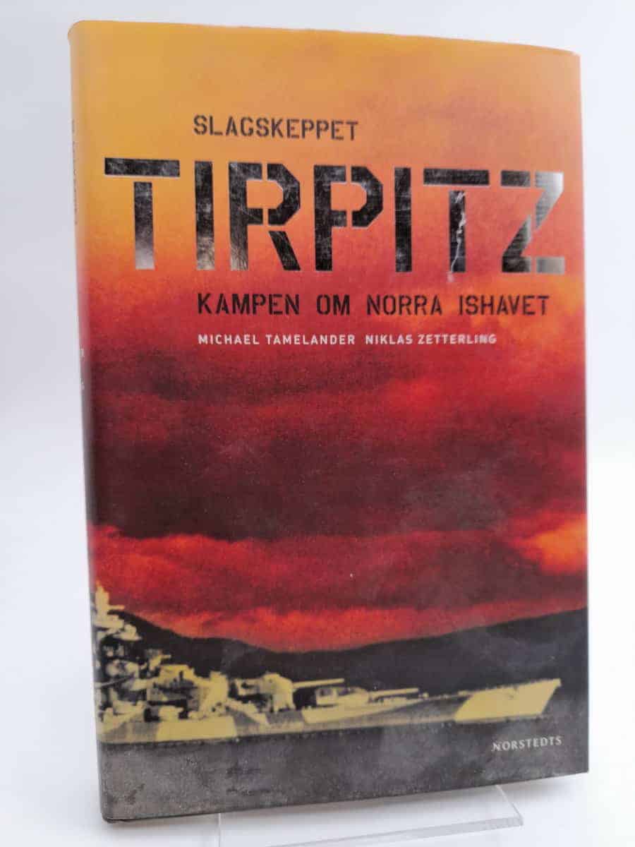 Michael Tamelander : Tirpitz
