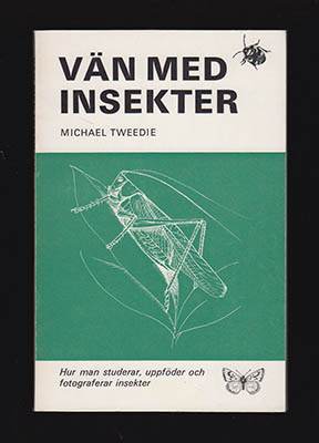 Michael Tweedie : Vän med insekter