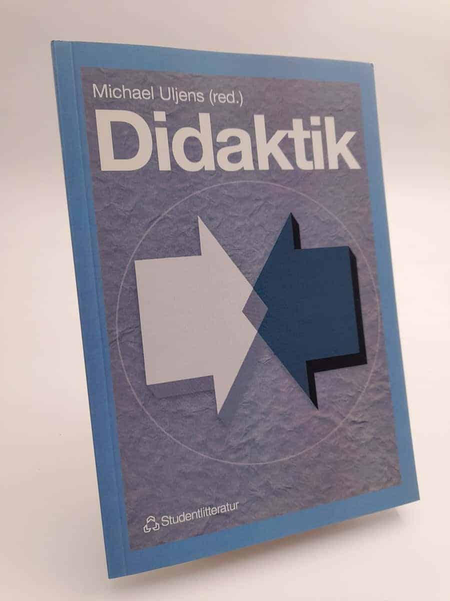 Michael Uljens : Didaktik