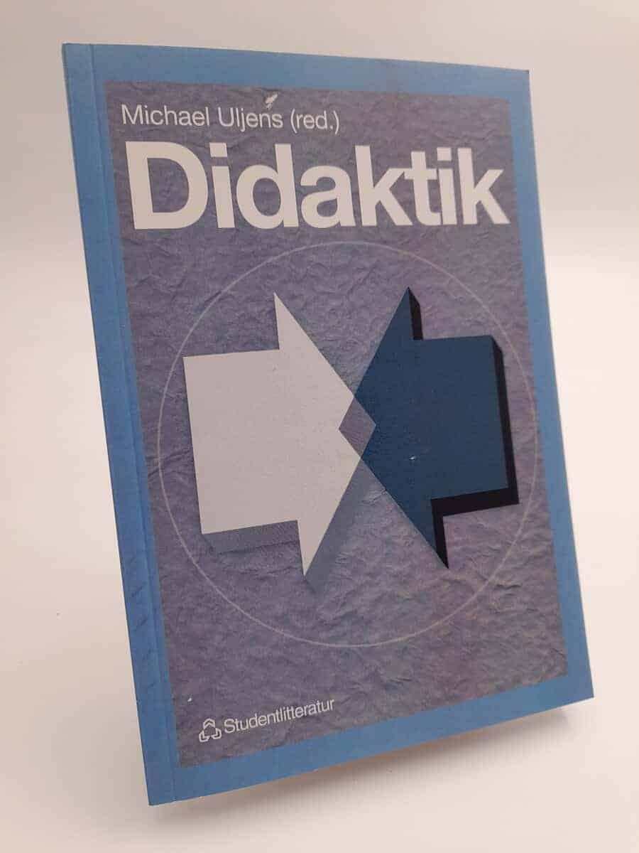 Michael Uljens : Didaktik