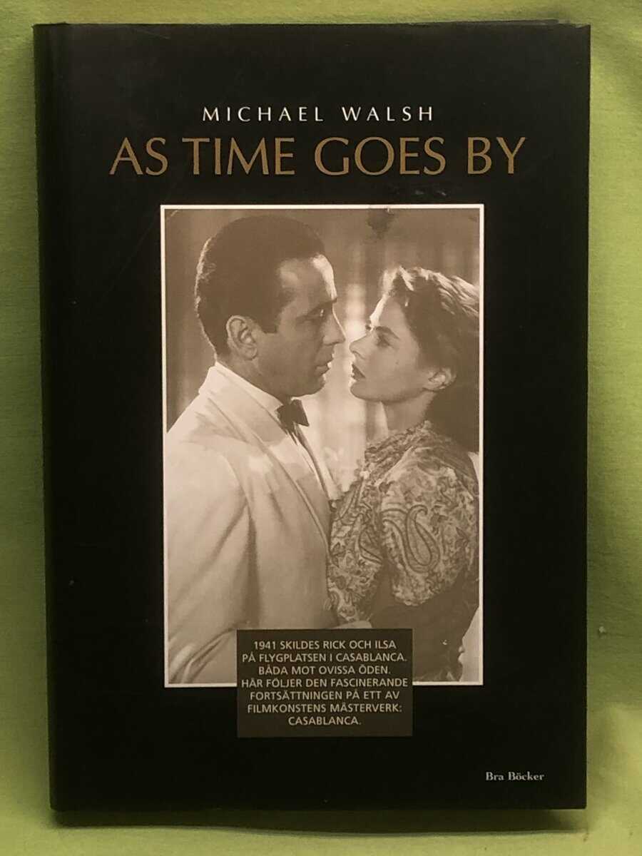 Michael Walsh : As time goes by