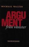Michael Walzer : Argument från vänster