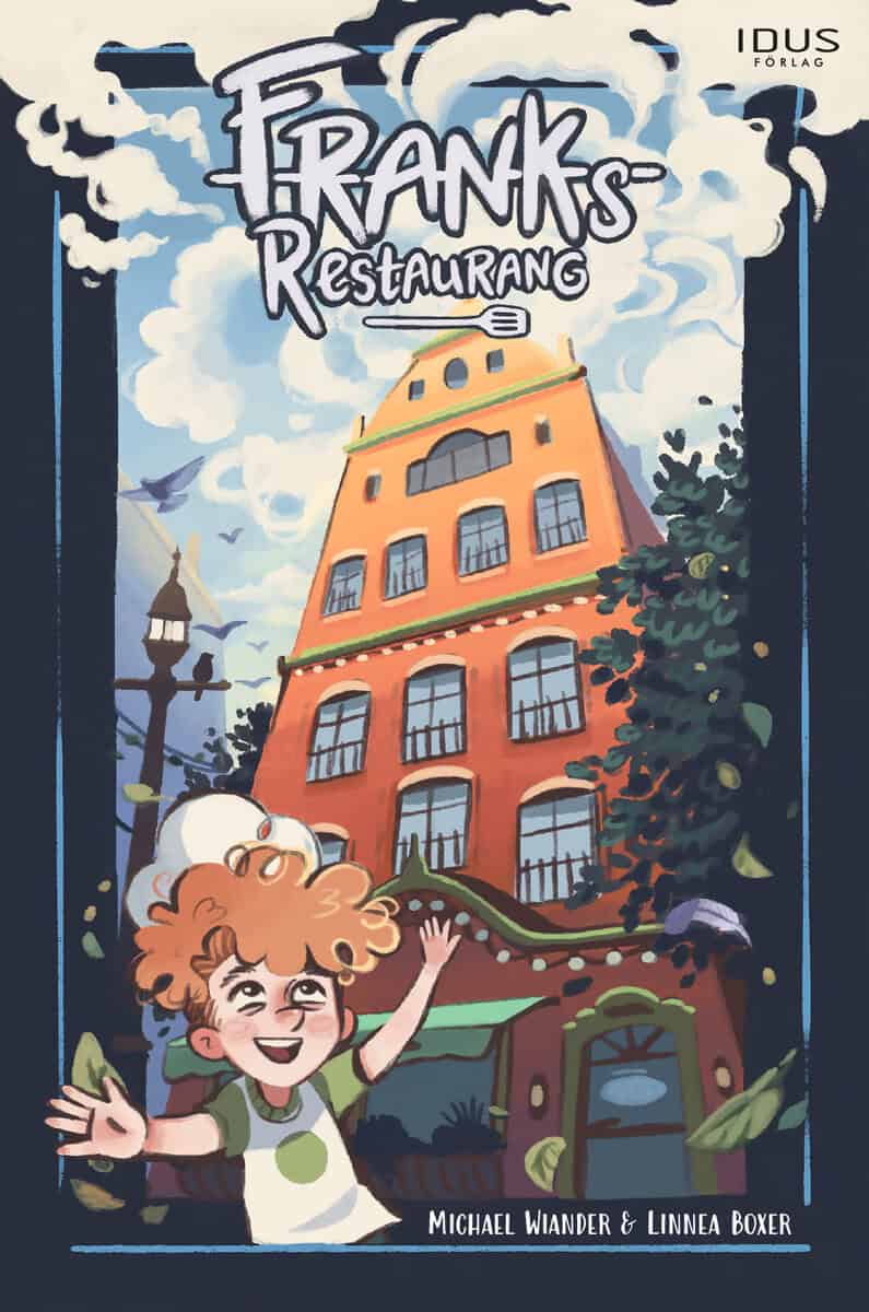 Michael Wiander : Franks restaurang