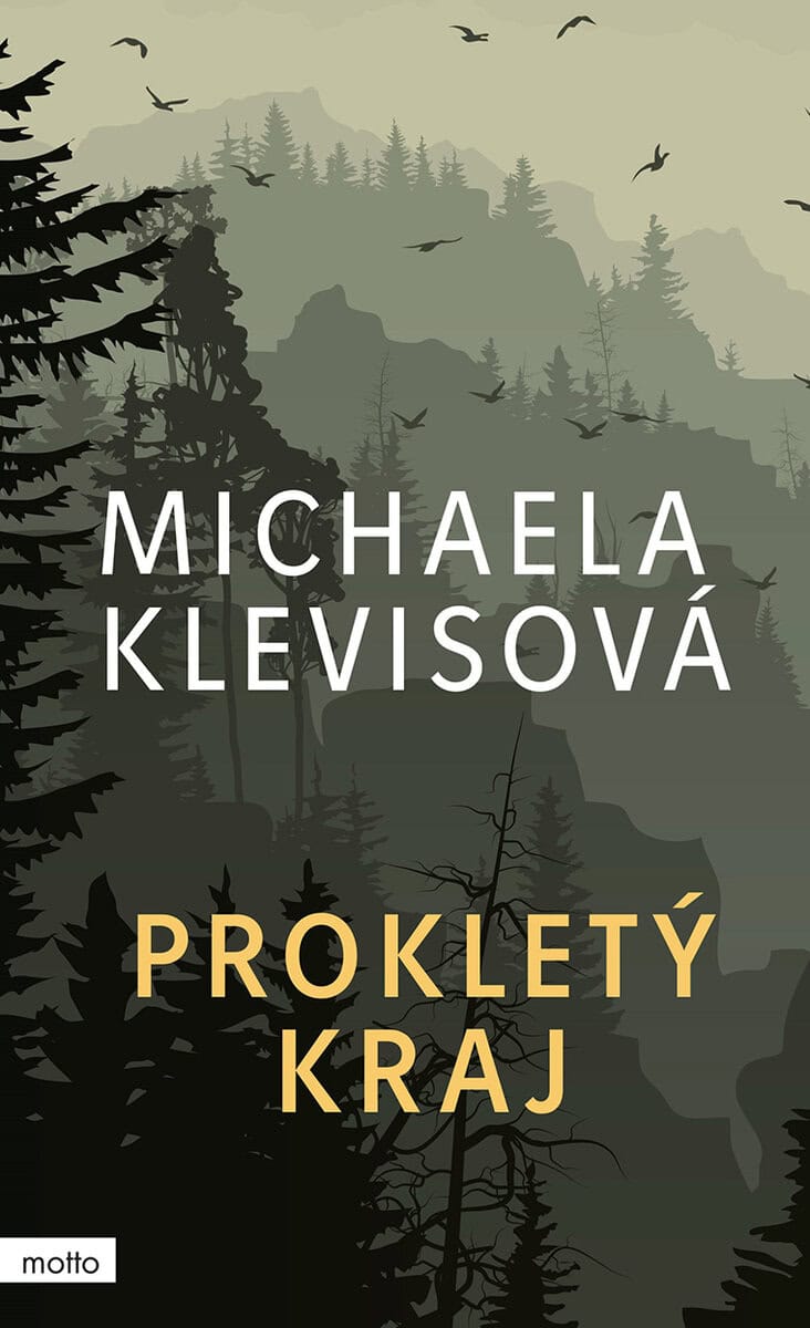 Michaela Klevisová : Prokletý kraj