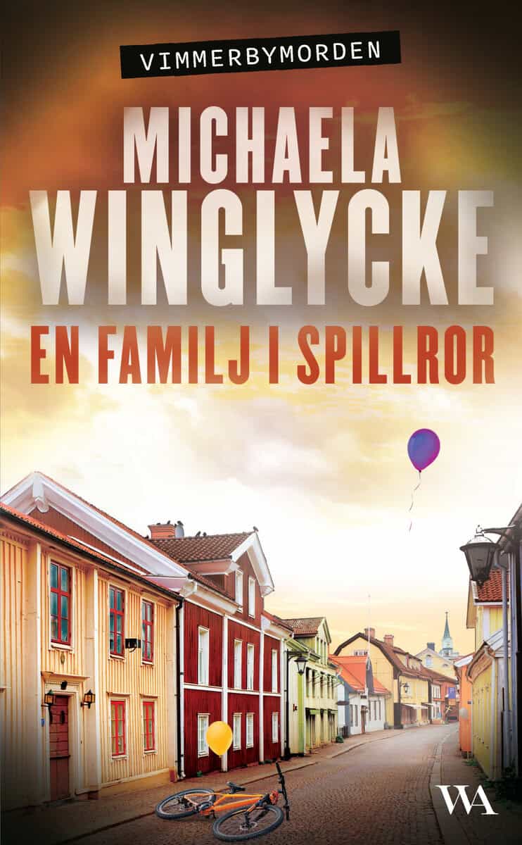 Michaela Winglycke : En familj i spillror