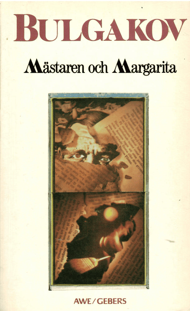 Michail Afanasʹevič Bulgakov : Mästaren och Margarita