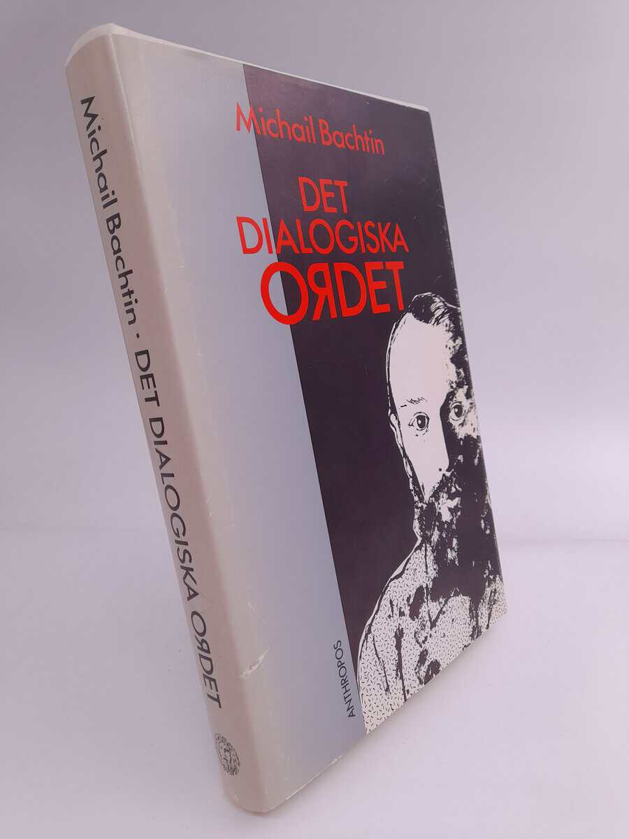 Michail Bachtin : Det dialogiska ordet