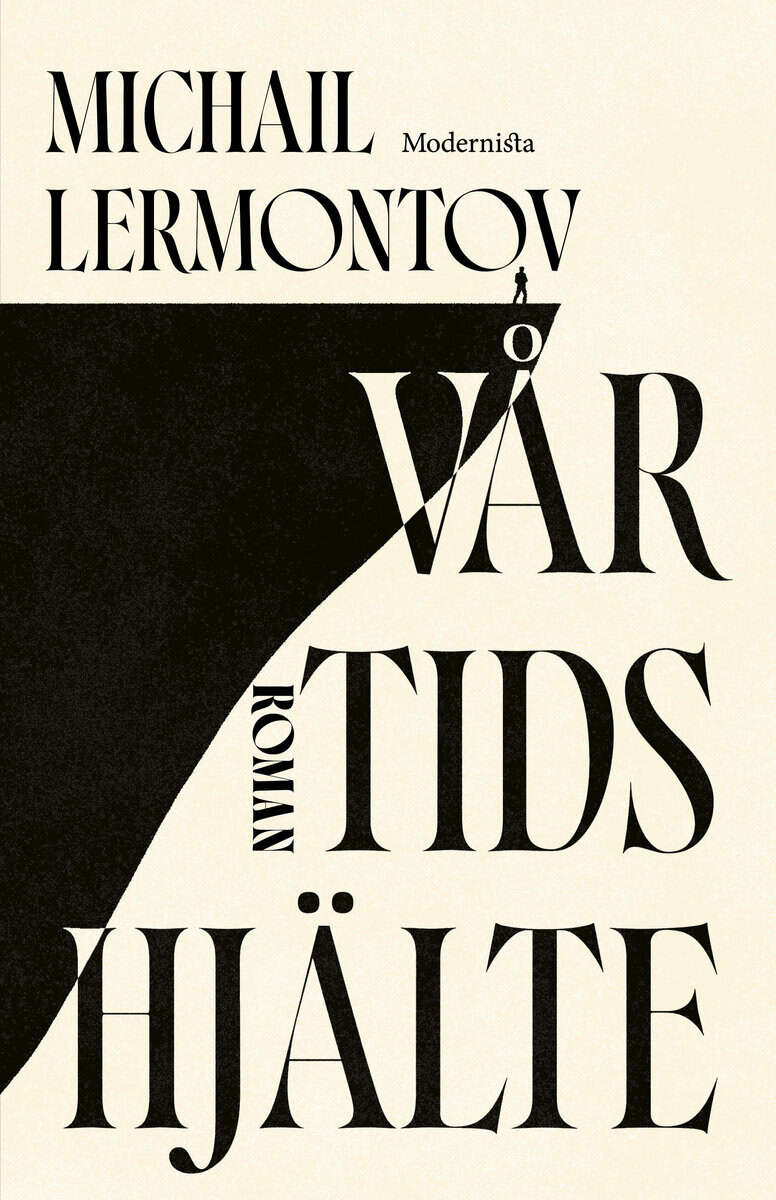 Lermontov, Michail | VÅR TIDS HJÄLTE
