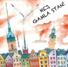 Michal Hudak : Hej, Gamla Stan!