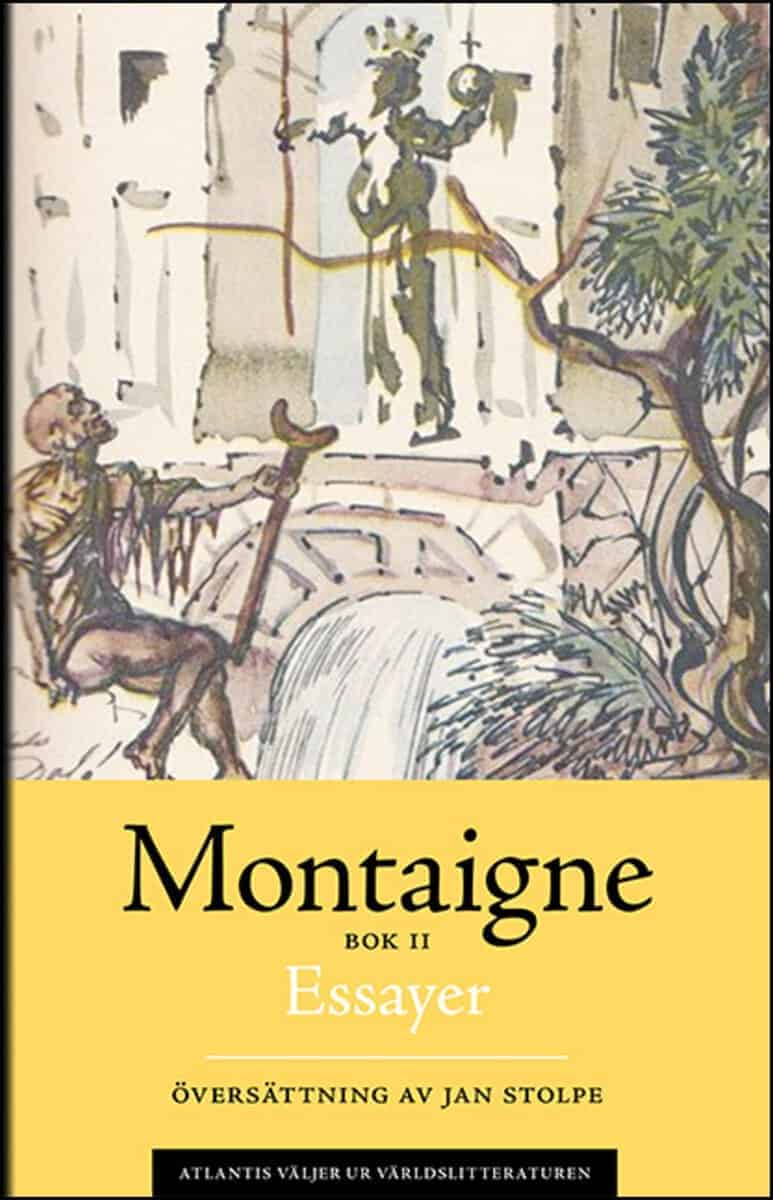 Michel de Montaigne : Essayer. Bok 2