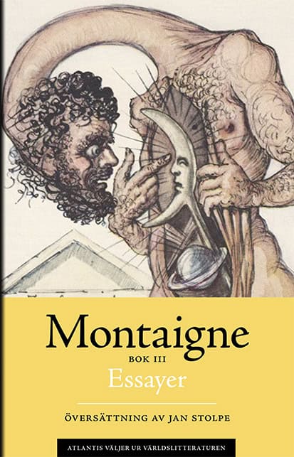 Michel de Montaigne : Essayer. Bok 3