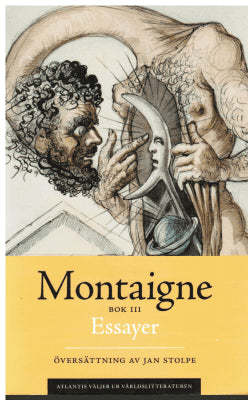 Michel de Montaigne : Essayer Bok III
