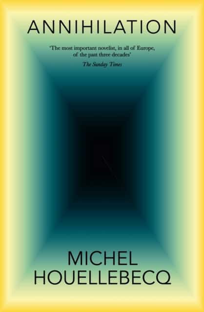 Michel Houellebecq : Annihilation