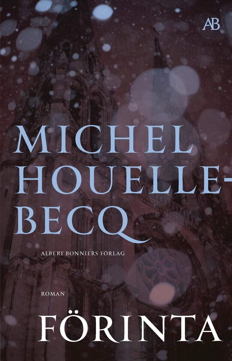 Michel Houellebecq : Förinta