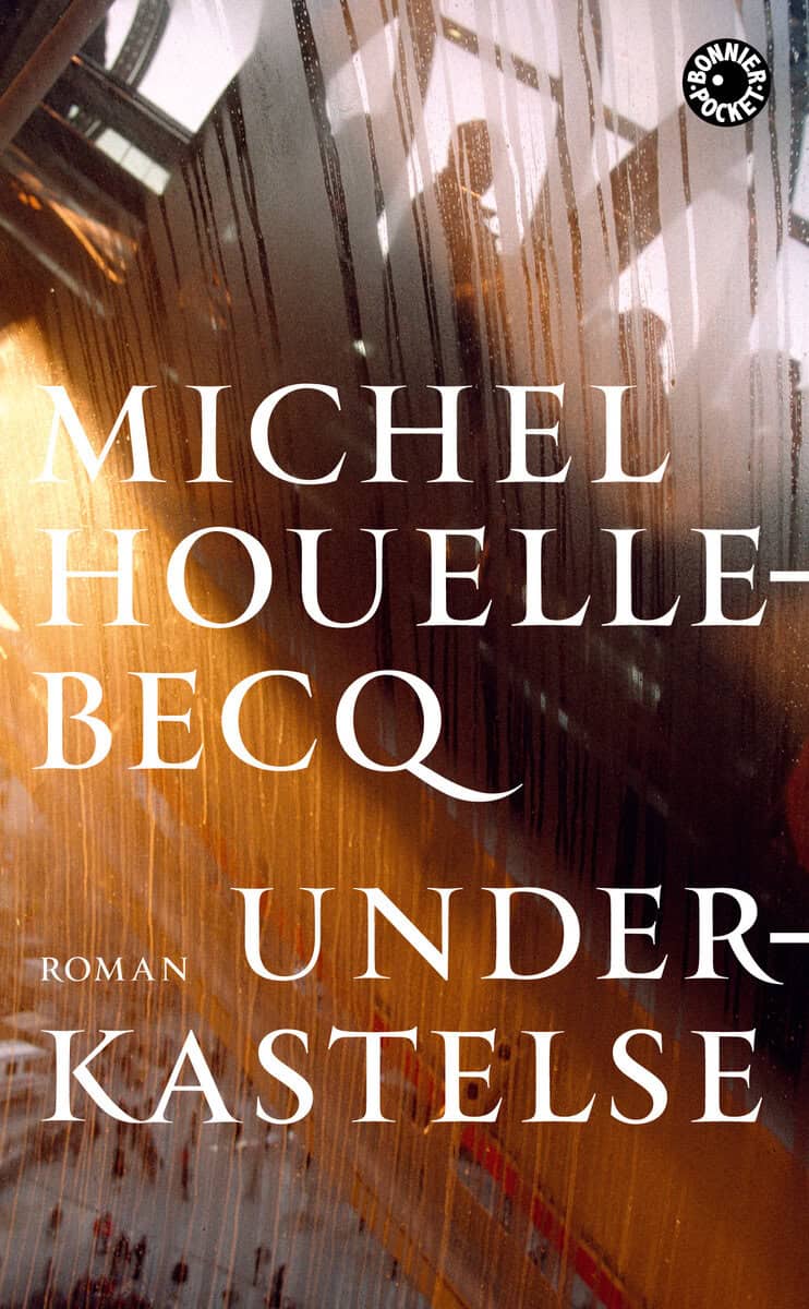Michel Houellebecq : Underkastelse