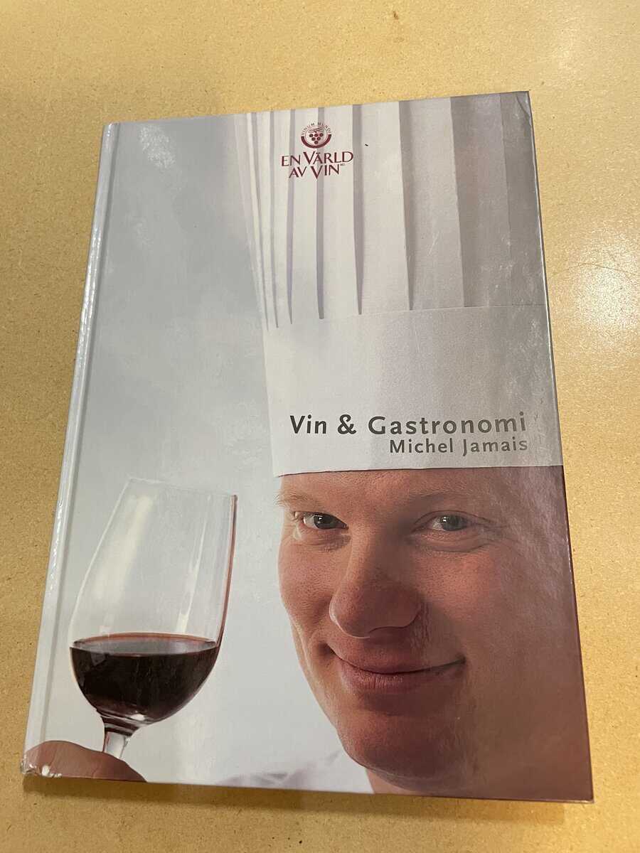 Michel Jamais : Vin & gastronomi