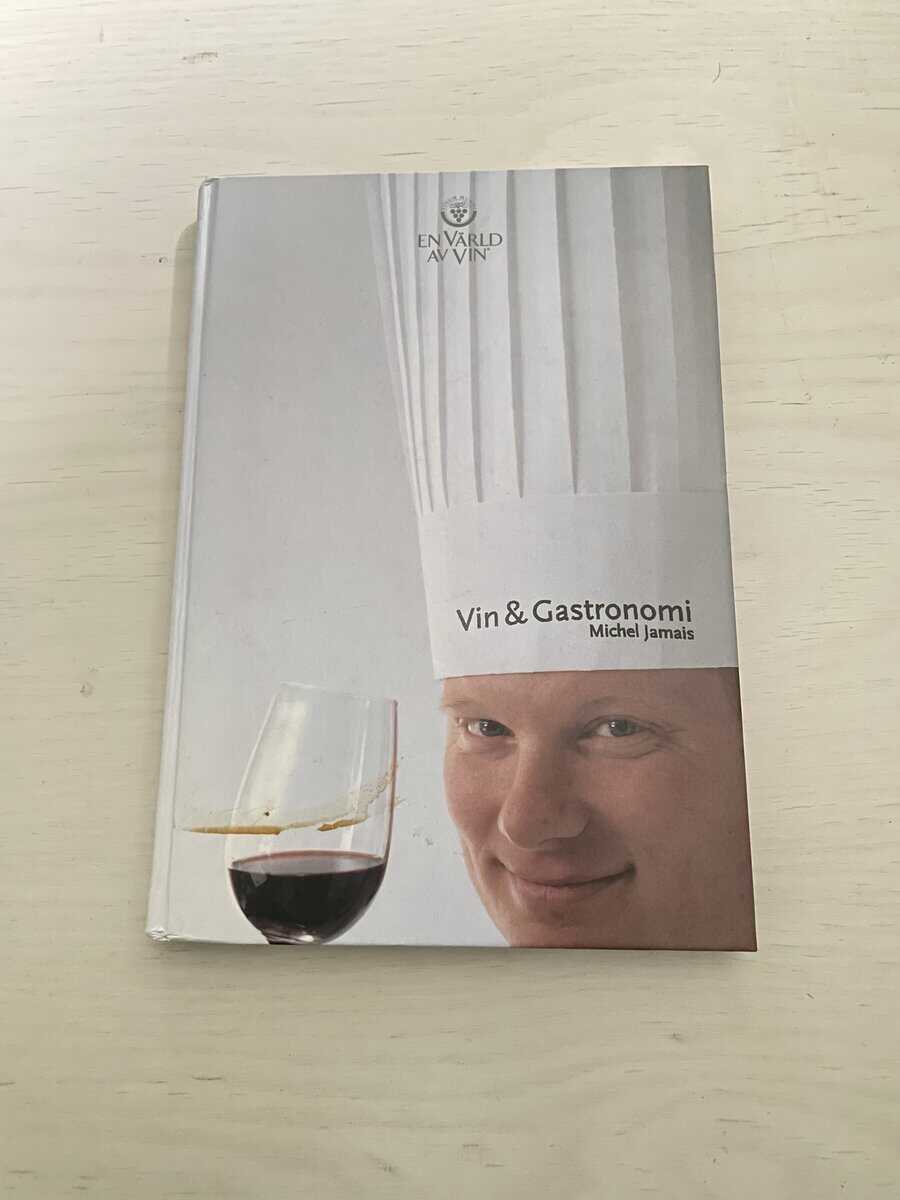 Michel Jamais : Vin & gastronomi