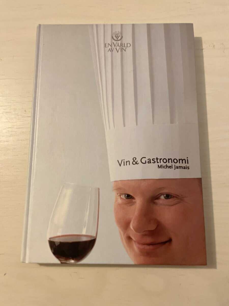 Michel Jamais : Vin & gastronomi