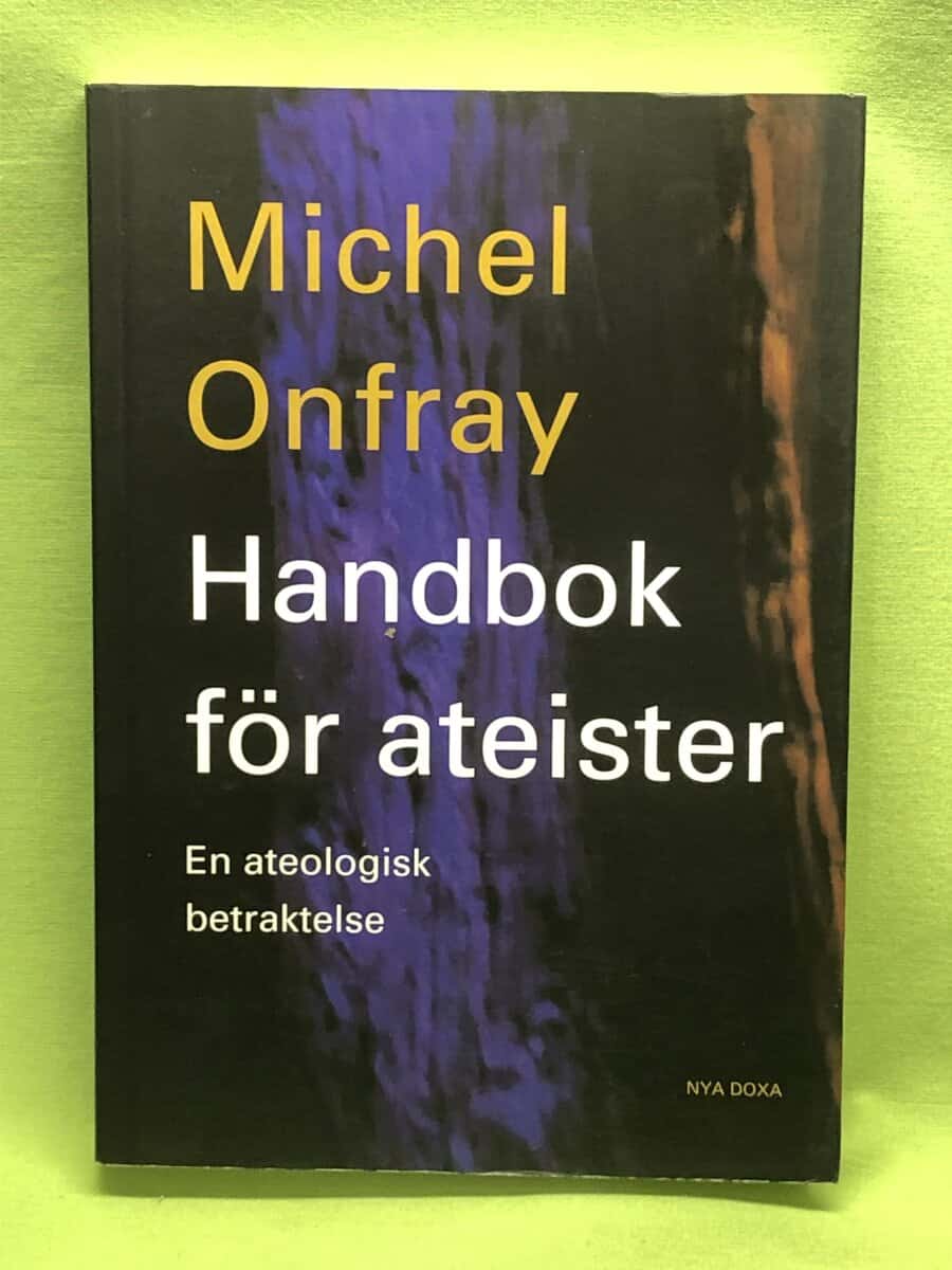Michel Onfray : Handbok för ateister