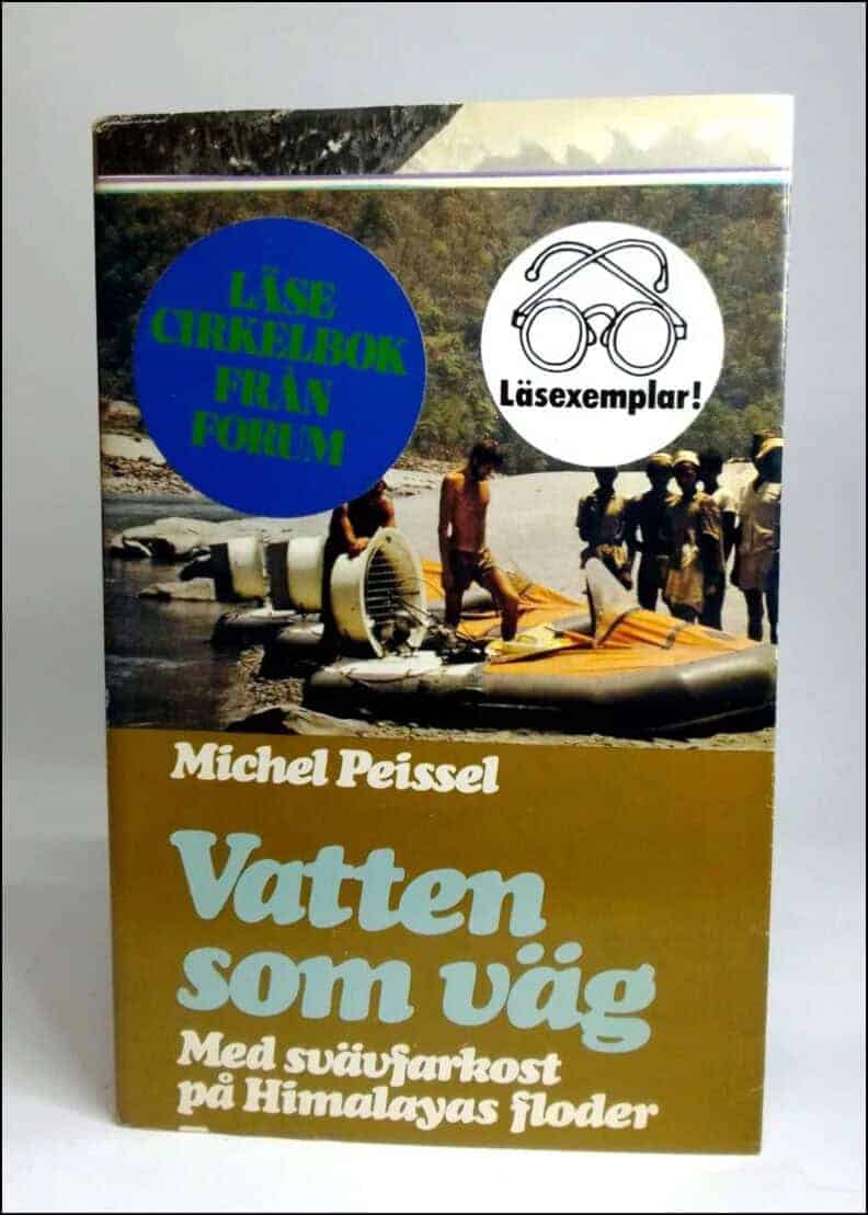 Michel Peissel : Vatten som väg