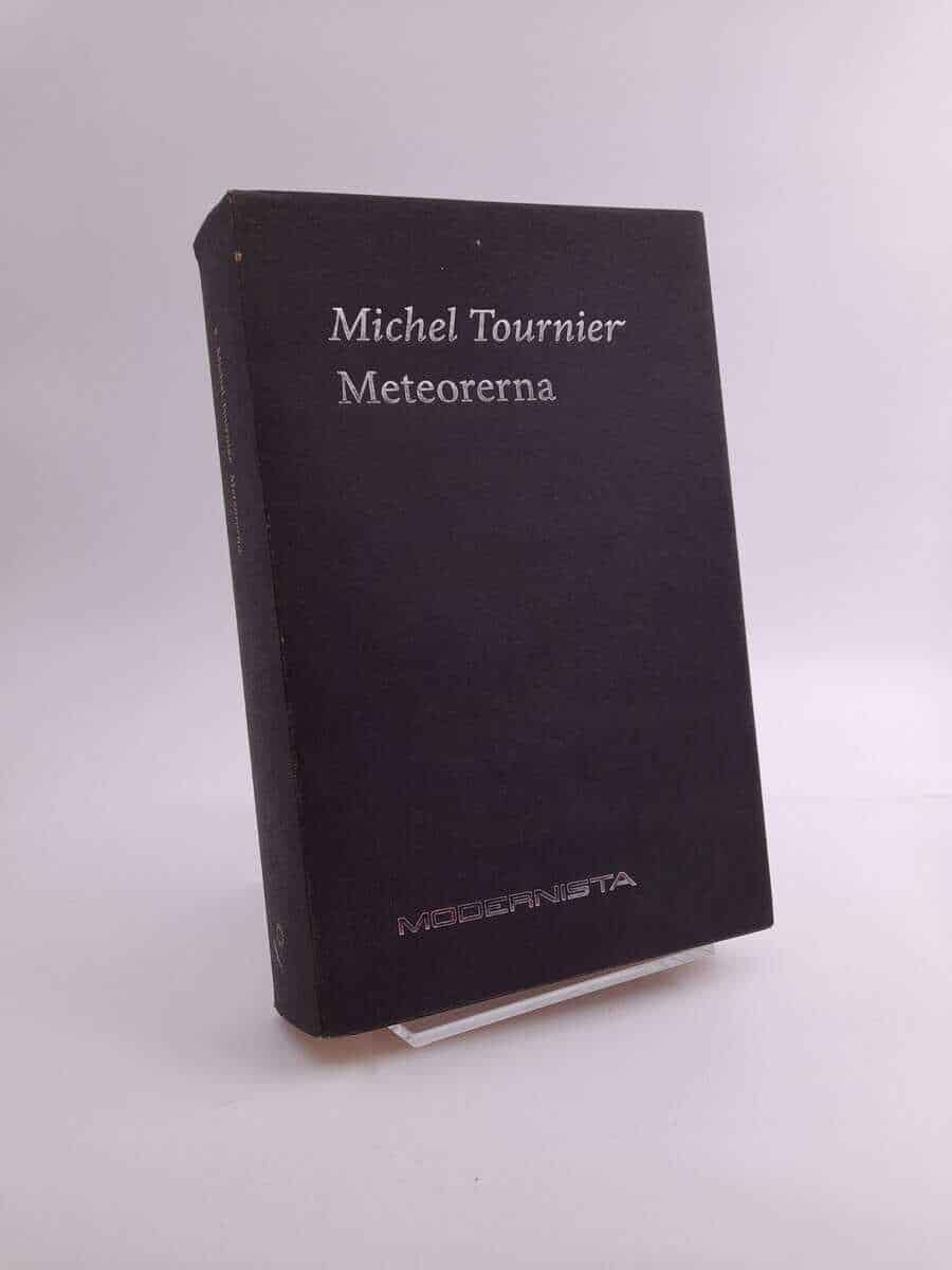 Michel Tournier : Meteorerna