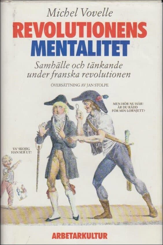 Michel Vovelle : Revolutionens mentalitet