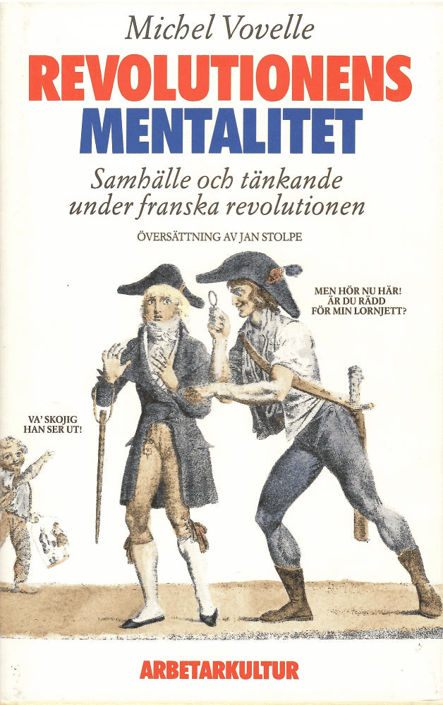 Michel Vovelle : Revolutionens mentalitet