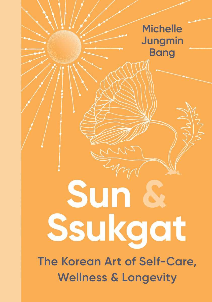 Michelle Jungmin Bang : Sun & Ssukgat