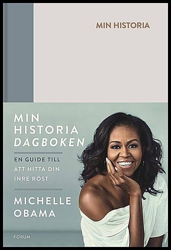 Michelle Obama : Min historia