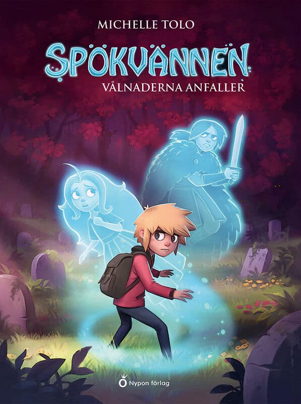Michelle Tolo : Vålnaderna anfaller