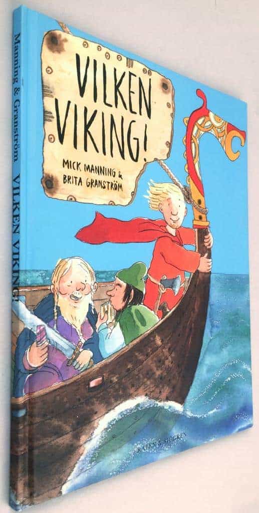 Mick Manning ; Brita Granström : Vilken viking!