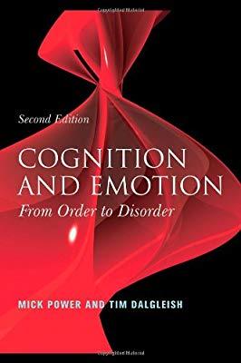 Mick Power and Tim Dagleish : Cognition and emotion