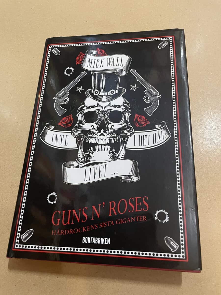 Mick Wall : Inte i det här livet Guns n' Roses - hårdrockens sista giganter