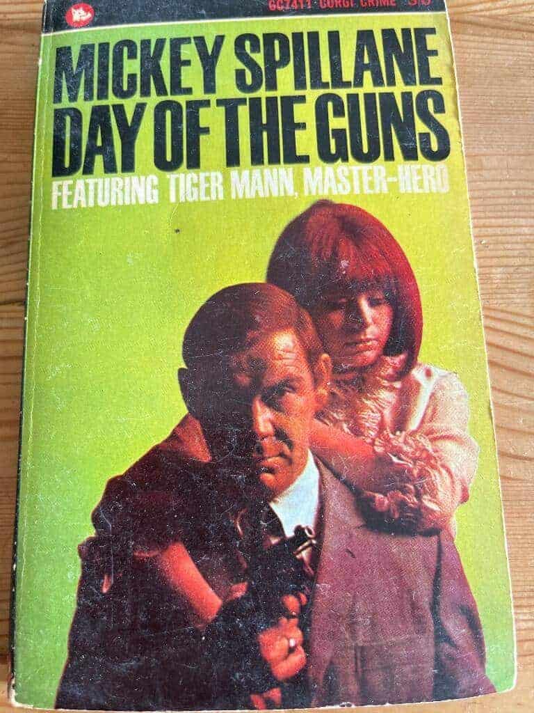 Mickey Spillane : Day of the Guns