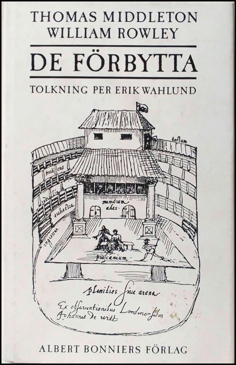 Middleton, Thomas ; Rowley, William : De förbytta