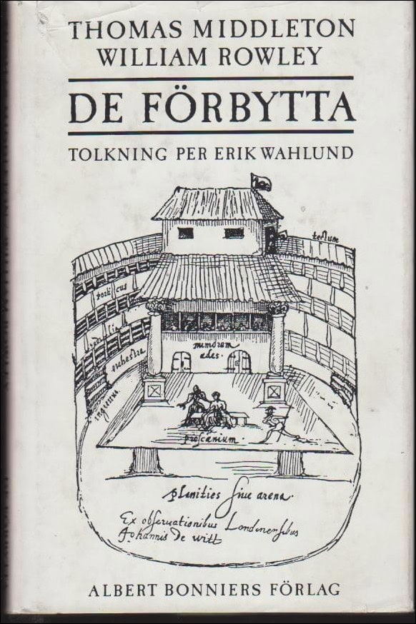 Middleton, Thomas ; Rowley, William : De förbytta